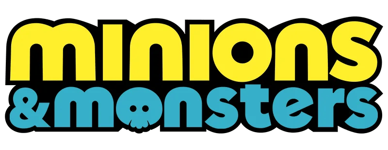 Minions & Monsters